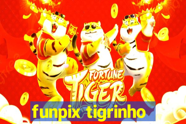 funpix tigrinho